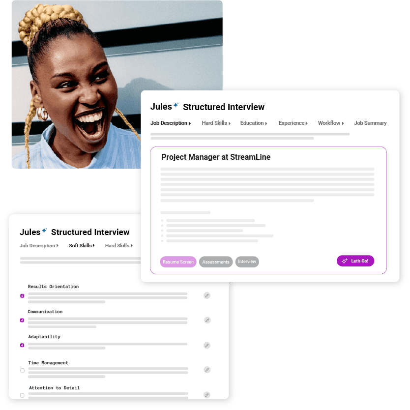 Create custom interview plans in seconds based on your job description for better interviewing and hiring with Jules Structured Interviews.